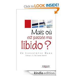 Mais où est passée ma libido ? (ED ORGANISATION) (French Edition 