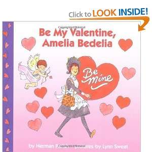  Be My Valentine, Amelia Bedelia [Paperback] Herman Parish Books