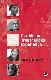 Caribbean Transnational Experience, (0745317634), Harry Goulbourne 