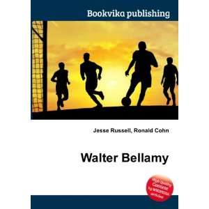  Walter Bellamy Ronald Cohn Jesse Russell Books