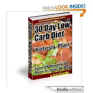 30 Day Low Carb Diet Ketosis Plan Scot Standke, Alice Fisher 