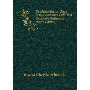   Orationis Authentia . (Latin Edition) Ernest Christian Beneke Books
