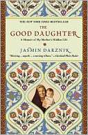The Good Daughter A Memoir of My Mothers Hidden Life