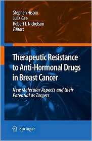 Therapeutic Resistance to Anti hormonal Drugs in Breast Cancer New 