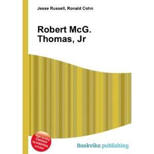  Robert McG. Thomas, Jr. Ronald Cohn Jesse Russell Books