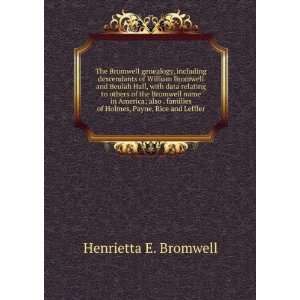  genealogy, including descendants of William Bromwell and Beulah 