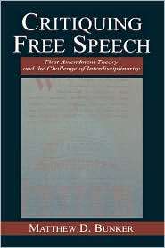   Free Speech, (0805837515), Matthew Bunker, Textbooks   
