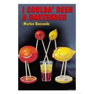  I Coulda Been a Bartender Giclee Poster Print, 12x16