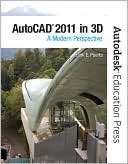 AutoCAD 2011 in 3D A Modern Frank Puerta