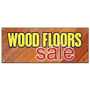 36x96 WOOD FLOORS SALE BANNER SIGN flooring store signs carpet tile 