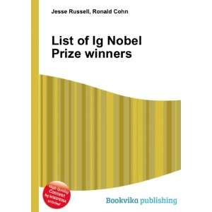  List of Ig Nobel Prize winners Ronald Cohn Jesse Russell Books