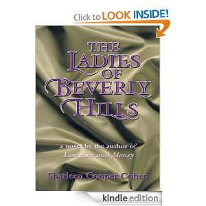 The Ladies of Beverly Hills Sharleen Cooper Cohen  Kindle 