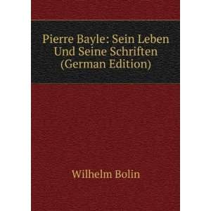   Sein Leben Und Seine Schriften (German Edition) Wilhelm Bolin Books