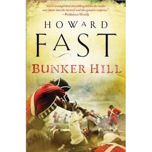  Bunker Hill [Paperback] Howard Fast Books