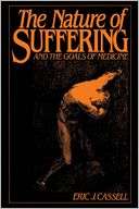 The Nature of Suffering and Eric J. Cassell