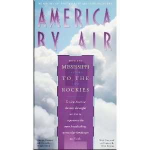  America By Air   Mississippi to the Rockies   Vhs Tape 