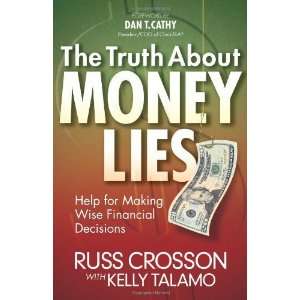  The Truth About Money Lies Help for Making Wise Financial 