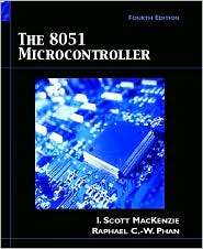 The 8051 Microcontroller, (0130195626), I. Scott MacKenzie, Textbooks 