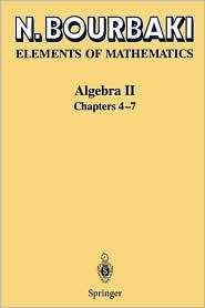 Algebra II Chapters 4 7, (3540007067), N. Bourbaki, Textbooks 