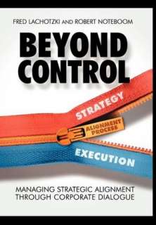 Beyond Control Managing Strategic Alignment through Corporate 