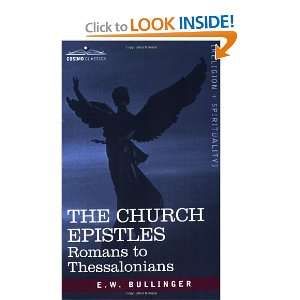   to Thessalonians [Paperback] Ethelbert William Bullinger Books