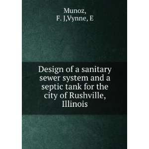   sewer system and a septic tank for the city of Rushville, Illinois