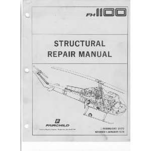  Fairchild Hiller Fh 1100 Helicopter Structural Manual 