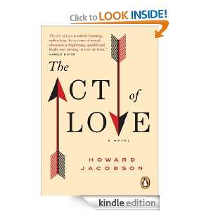 The Act Of Love Howard Jacobson  Kindle Store