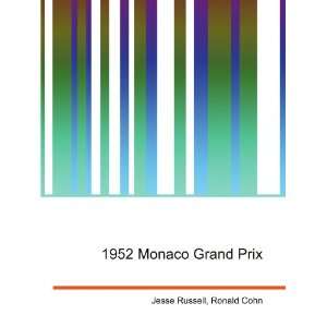  1952 Monaco Grand Prix Ronald Cohn Jesse Russell Books
