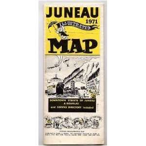  1971 JUNEAU Alaska Illustrated Map Local Ads Everything 
