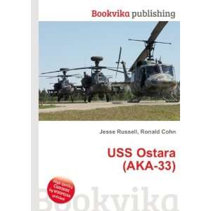  USS Ostara (AKA 33) Ronald Cohn Jesse Russell Books