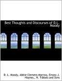Best Thoughts and Discourses D. L. Moody