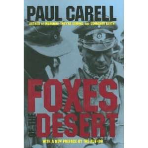  Foxes of the Desert [Hardcover] Paul Carell Books