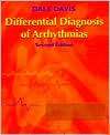   of Arrhythmias, (0721644775), Dale Davis, Textbooks   
