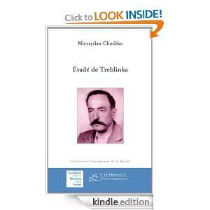 Évadé de Treblinka (French Edition) Mieczyslaw Chodzko  