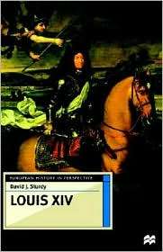 Louis Xiv, (0312214286), David J. Sturdy, Textbooks   