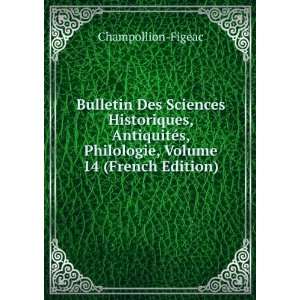   Philologie, Volume 14 (French Edition) Champollion Figeac Books