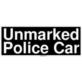  Unmarked Police Car Bumper Sticker Automotive