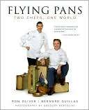 Flying Pans Two Chefs, One Ron Oliver