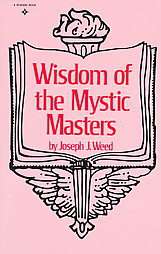 Wisdom of the Mystic Masters by Joseph J. Weed 1974, Paperback  