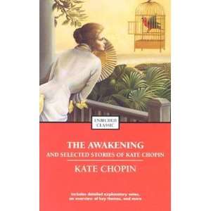   Awakening and Selected Stories of Kate Chopin[Paperback,2004] Books