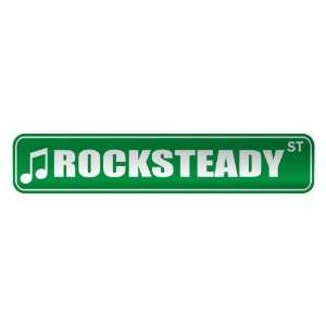   ROCKSTEADY ST  STREET SIGN MUSIC