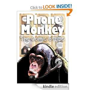 Phone Monkey  The Comic Strips Anonymous  Kindle Store