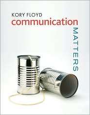   Matters, (0073385115), Kory Floyd, Textbooks   