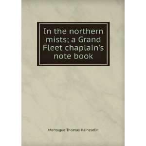   Grand Fleet chaplains note book Montague Thomas Hainsselin Books