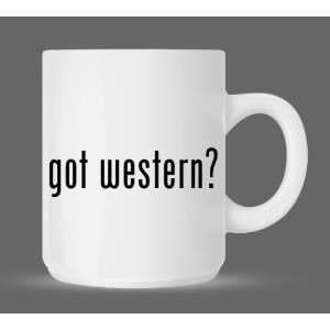  got western?   Funny Humor Ceramic 11oz Coffee Mug Cup 
