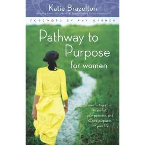  Pathway to Purpose for Women Connecting Your To Do List 