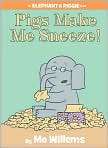   Make Me Sneeze (Elephant and Piggie Series), Author by Mo Willems