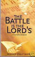 The Battle is the Lords Benjamin Stanley Baker Signed  