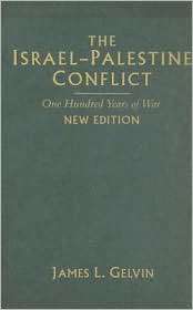 The Israel Palestine Conflict One Hundred Years of War, (0521888352 